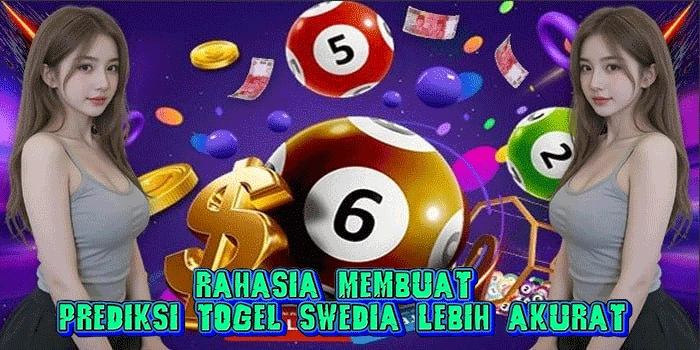 Rahasia Membuat Prediksi Togel Swedia Lebih Akurat